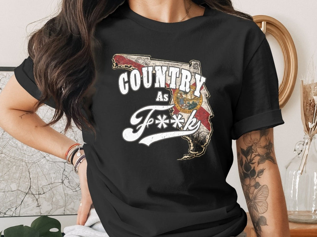 Country As F**K Florida T-Shirt | Vintage Florida Pride Graphic Tee - Anything AF