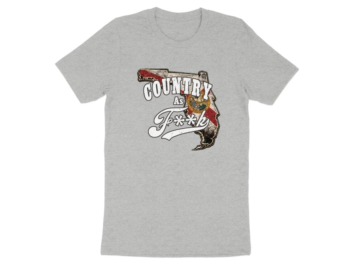 Country As F**K Florida T-Shirt | Vintage Florida Pride Graphic Tee - Anything AF