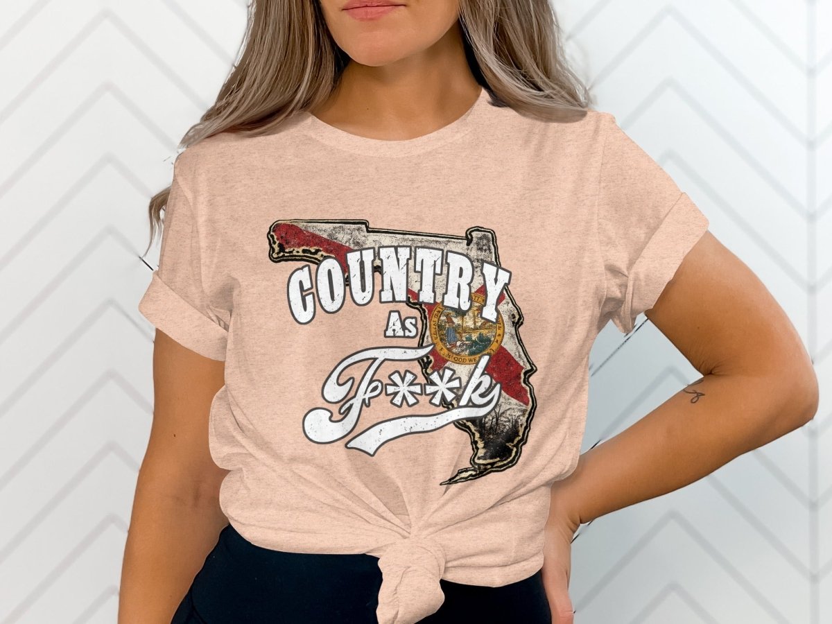 Country As F**K Florida T-Shirt | Vintage Florida Pride Graphic Tee - Anything AF