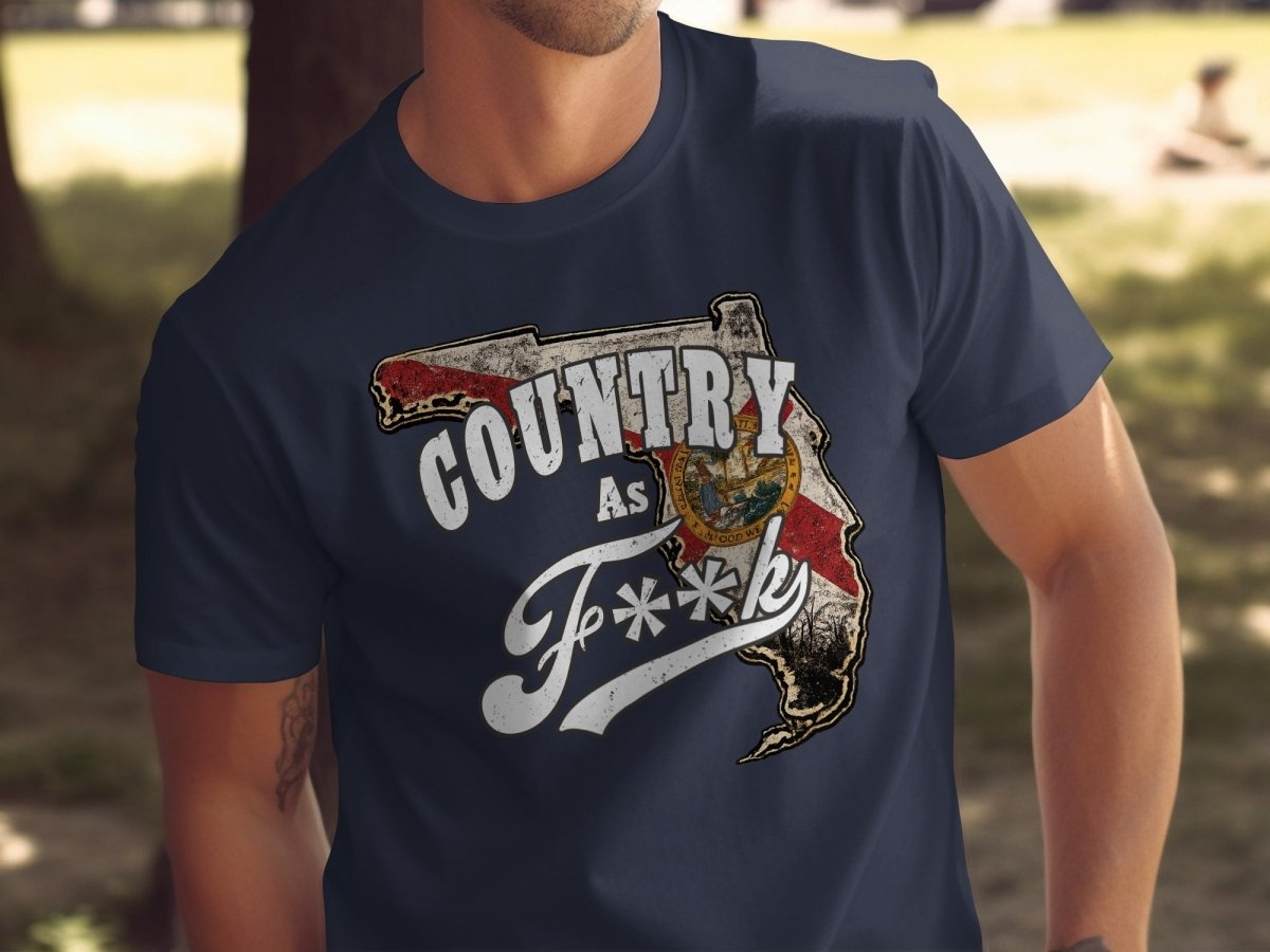 Country As F**K Florida T-Shirt | Vintage Florida Pride Graphic Tee - Anything AF