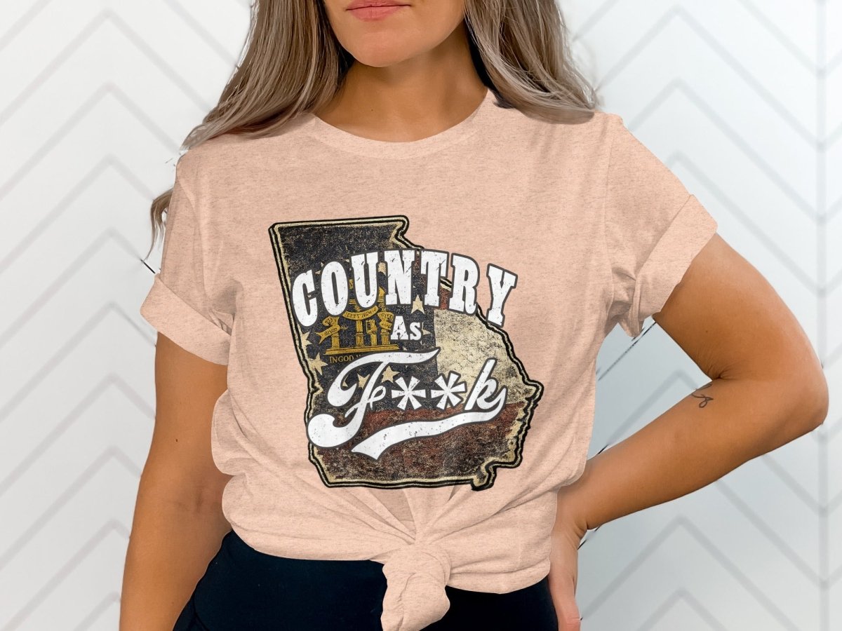 Country As F**K Georgia T-Shirt | Vintage Georgia Pride Graphic Tee - Anything AF