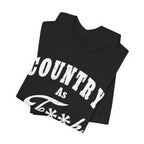 Country As Fk Graphic Tee | Funny Southern Country Pride Design PG-13 Version | Country AS F**k Graphic White Print - Anything AF