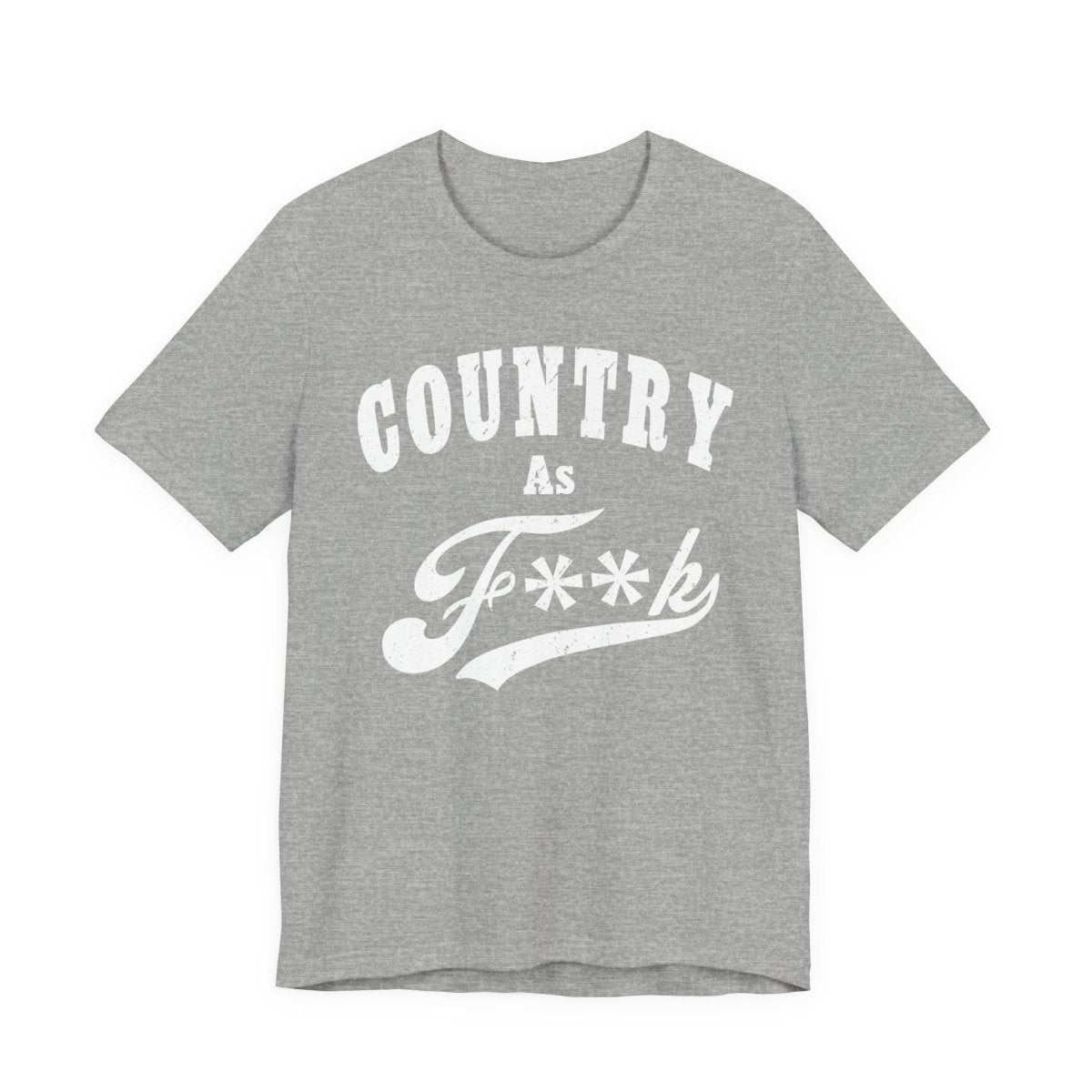 Country As Fk Graphic Tee | Funny Southern Country Pride Design PG-13 Version | Country AS F**k Graphic White Print - Anything AF