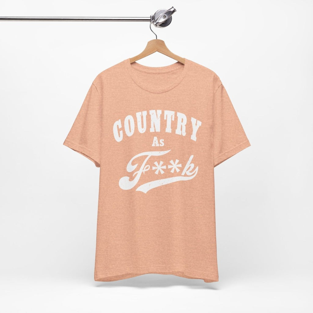 Country As Fk Graphic Tee | Funny Southern Country Pride Design PG-13 Version | Country AS F**k Graphic White Print - Anything AF