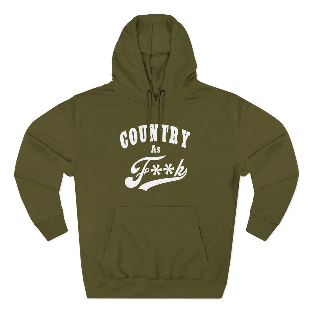 Country As F**K Hoodie | Country Pride Fleece Sweatshirt - Anything AF