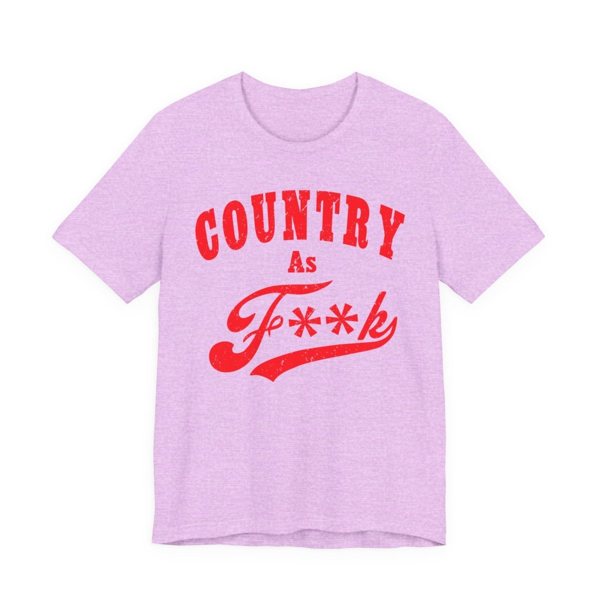 Country As Fk Shirt | Funny Country Western Graphic Design in Red Print | Country As F**k PG-13 version - Anything AF