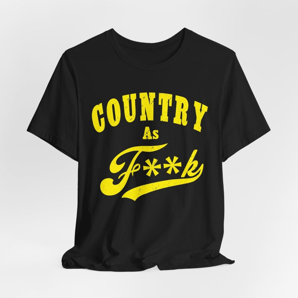 Country As Fk Tee | Funny Country Music & Southern Lifestyle Graphic PG-13 Version | Country As F**K T-shirt in Yellow Print - Anything AF