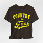 Country As Fk Tee | Funny Country Music & Southern Lifestyle Graphic PG-13 Version | Country As F**K T-shirt in Yellow Print - Anything AF