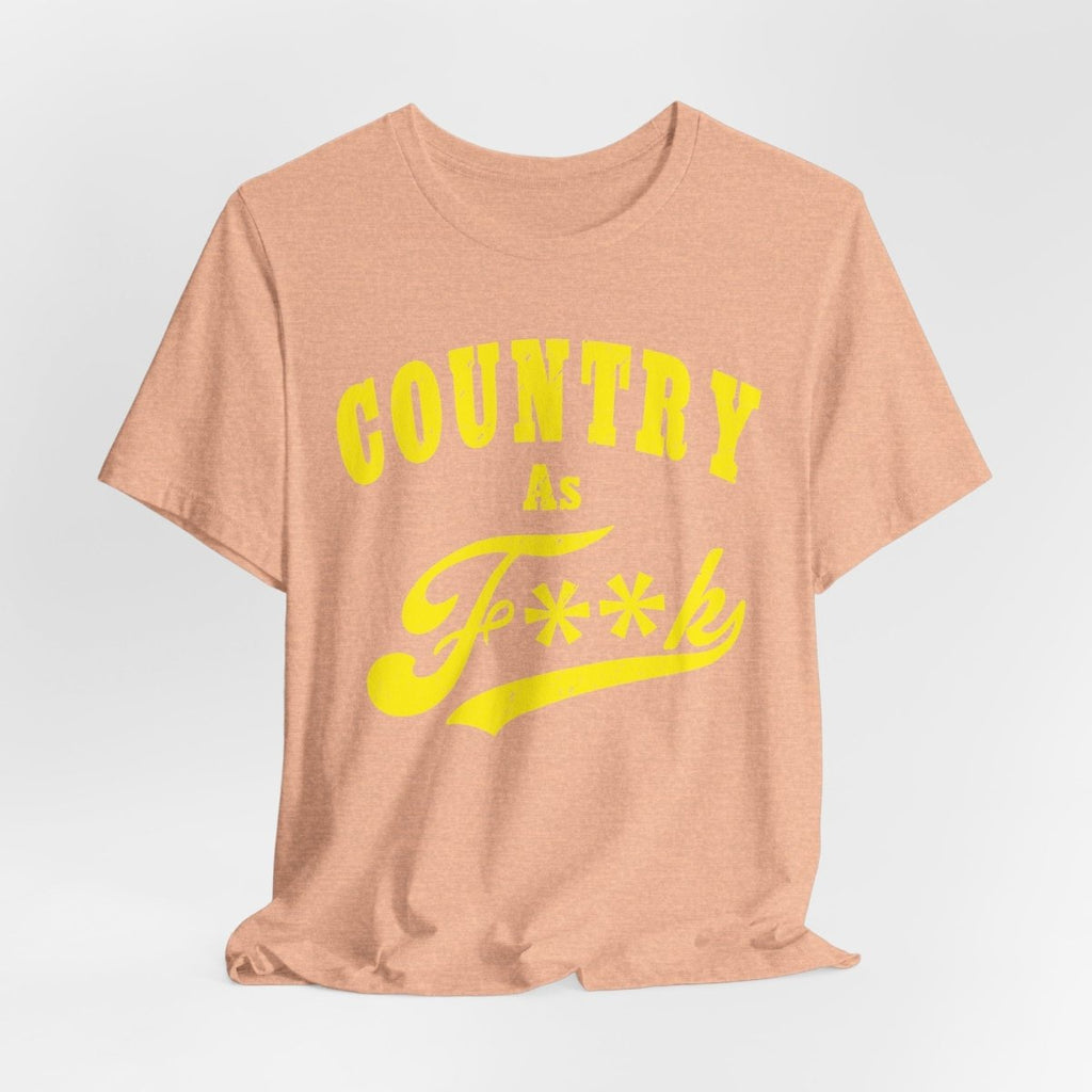 Country As Fk Tee | Funny Country Music & Southern Lifestyle Graphic PG-13 Version | Country As F**K T-shirt in Yellow Print - Anything AF