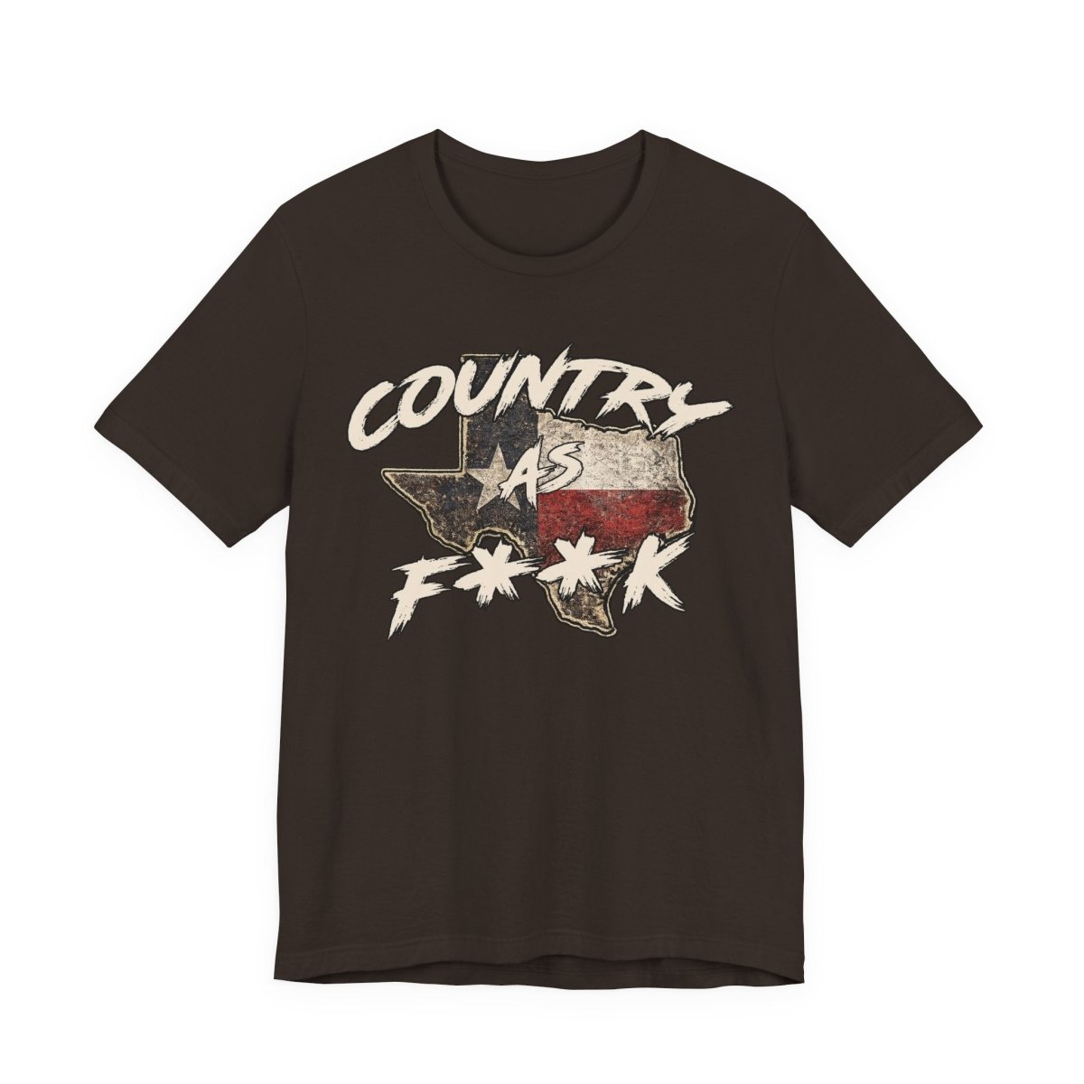 Country As F**K Texas T-Shirt | Vintage Texas Flag Graphic Tee - Anything AF