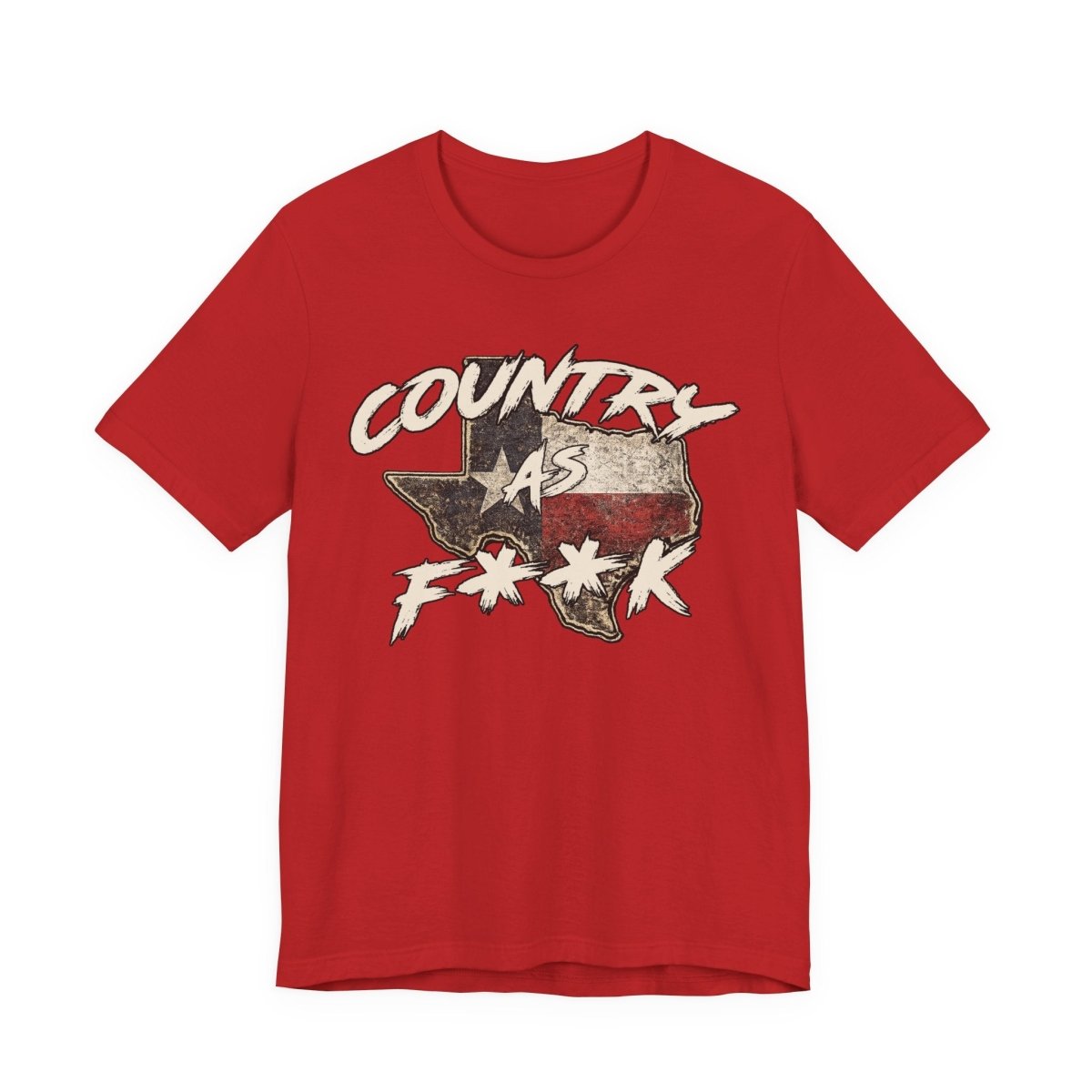 Country As F**K Texas T-Shirt | Vintage Texas Flag Graphic Tee - Anything AF