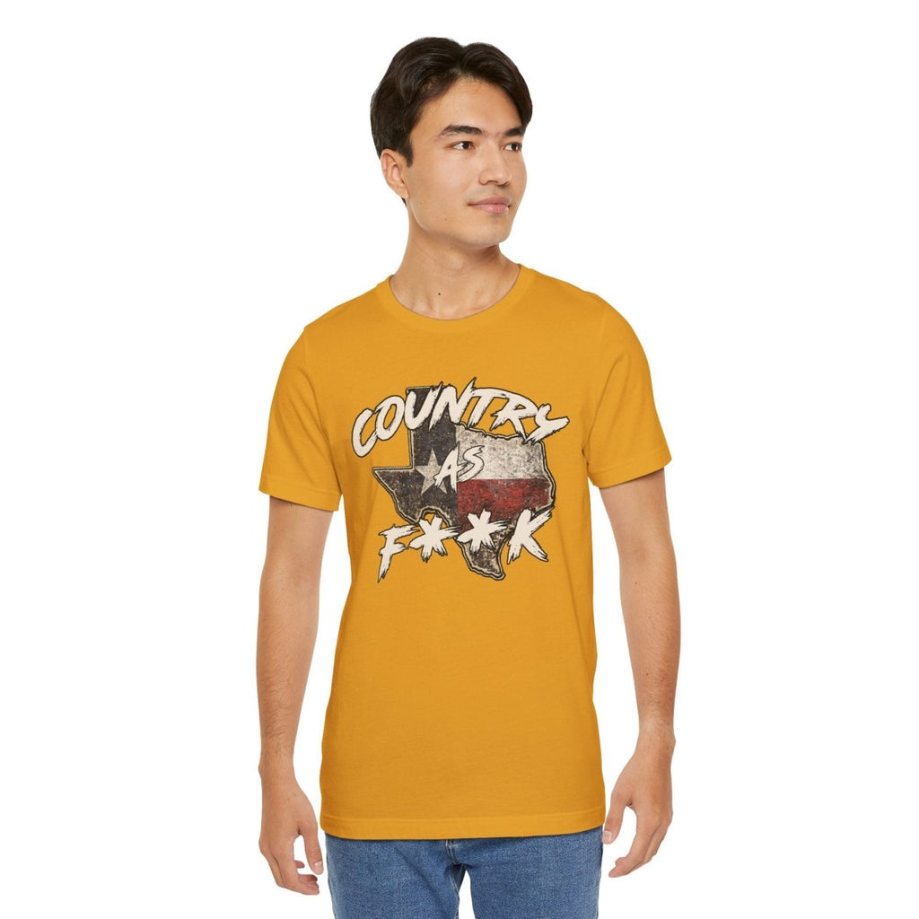 Country As F**K Texas T-Shirt | Vintage Texas Flag Graphic Tee - Anything AF