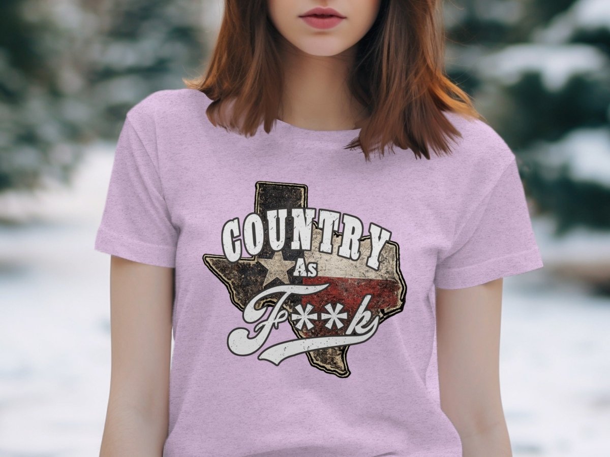 Country As F**K Texas T-Shirt | Vintage Texas Pride Graphic Tee - Anything AF