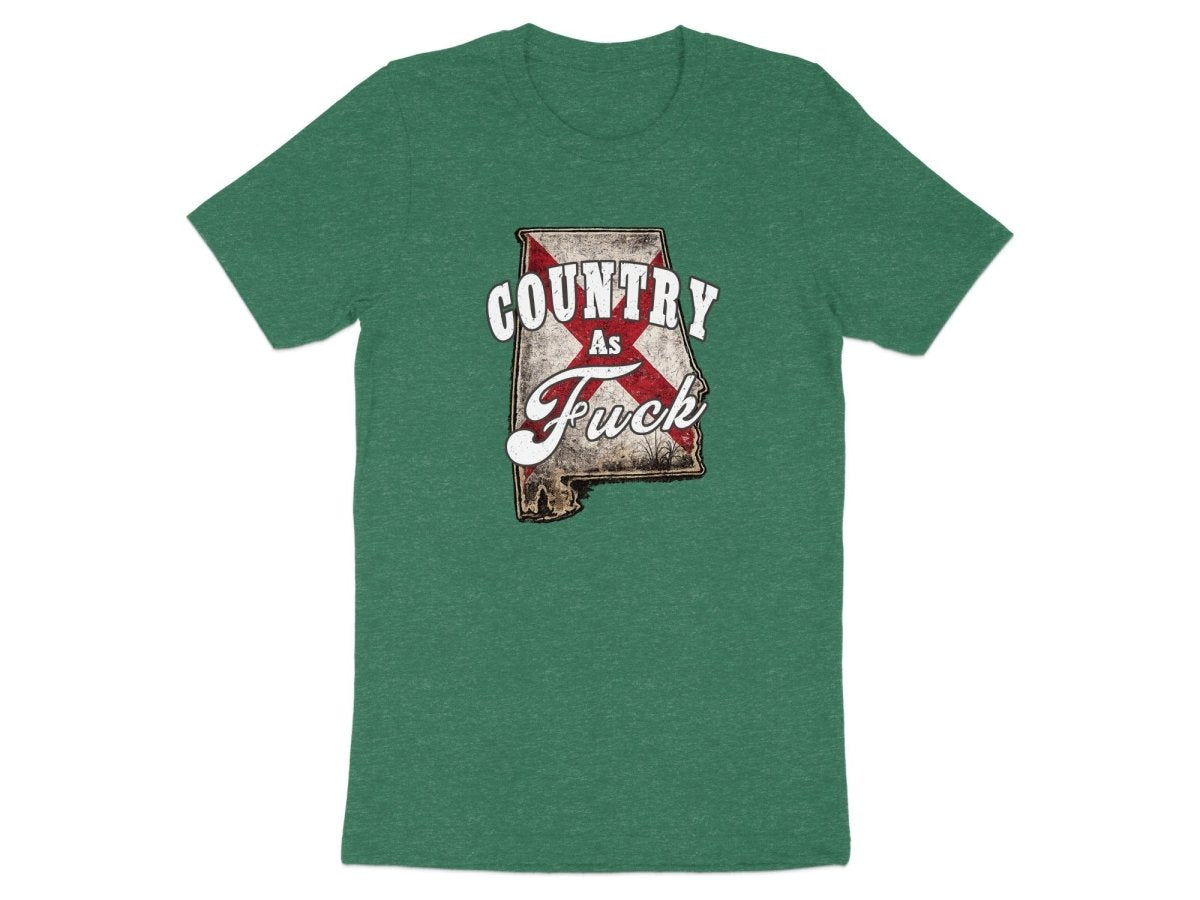 Country As Fuck Alabama T-Shirt | Vintage Alabama Pride Graphic Tee - Anything AF