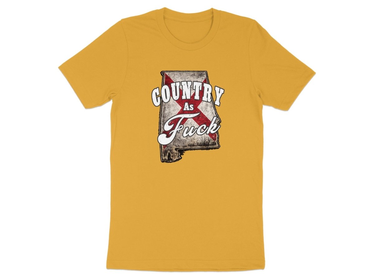 Country As Fuck Alabama T-Shirt | Vintage Alabama Pride Graphic Tee - Anything AF