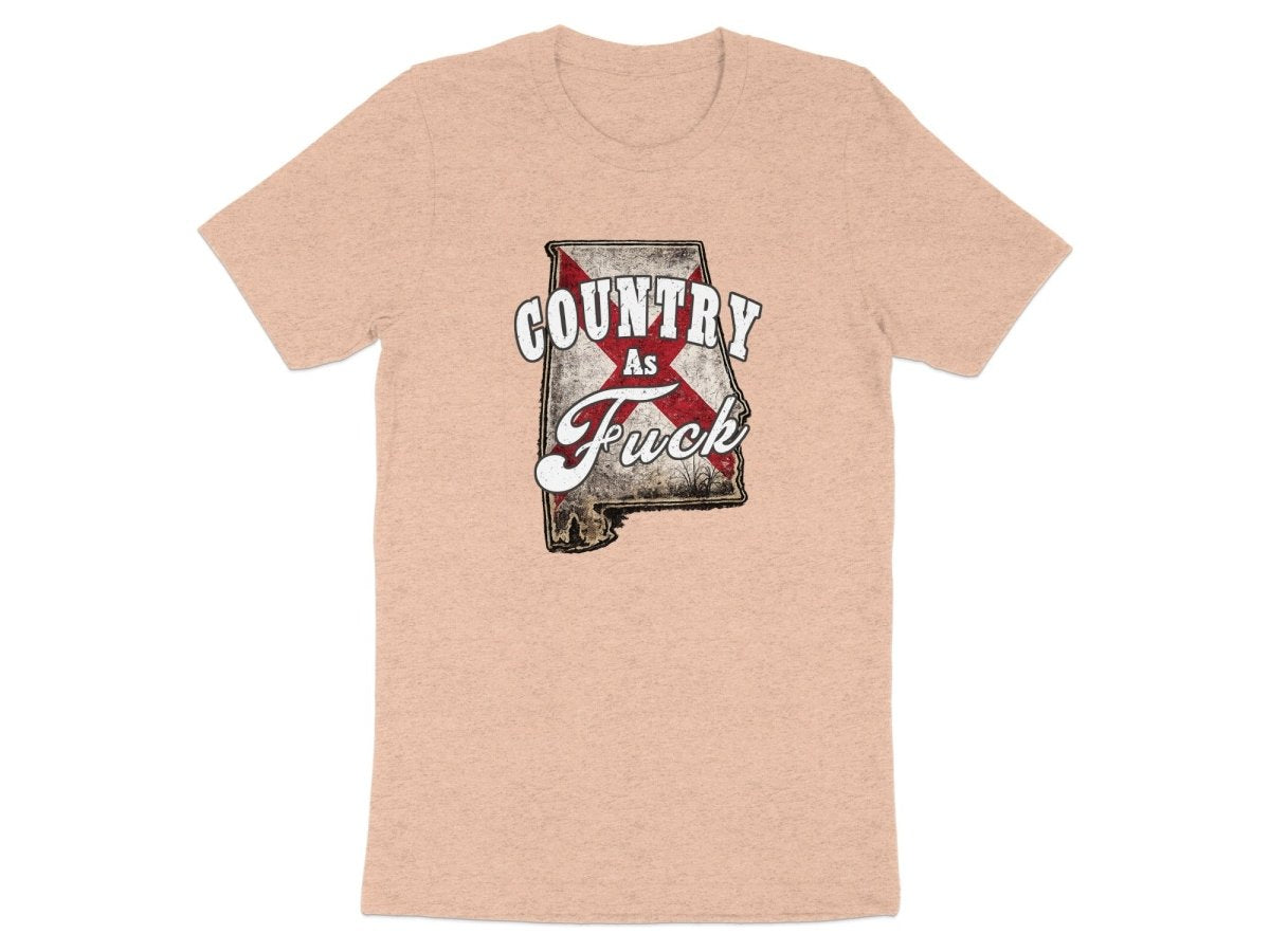 Country As Fuck Alabama T-Shirt | Vintage Alabama Pride Graphic Tee - Anything AF