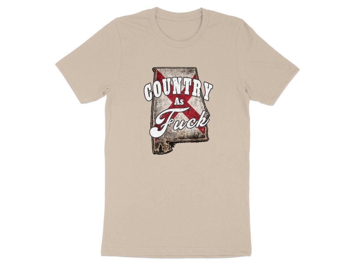 Country As Fuck Alabama T-Shirt | Vintage Alabama Pride Graphic Tee - Anything AF