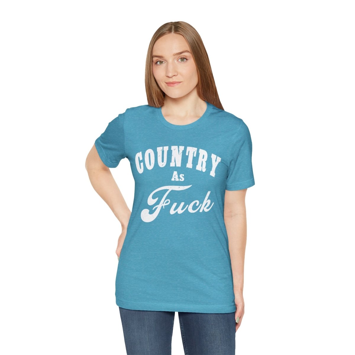 Country As Fuck Graphic Shirt | Bold Country Music & Rural Lifestyle Tee in White Print | NSFW Version - Anything AF