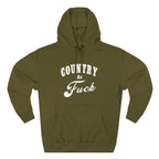 Country As Fuck Hoodie | Country Pride Fleece Sweatshirt - Anything AF