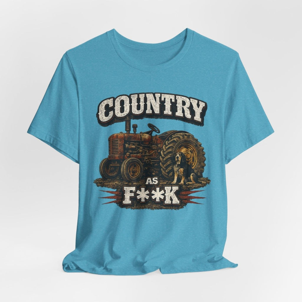 Country As Fuck T-Shirt – Vintage Tractor 2 | Country Pride Graphic Tee - Anything AF