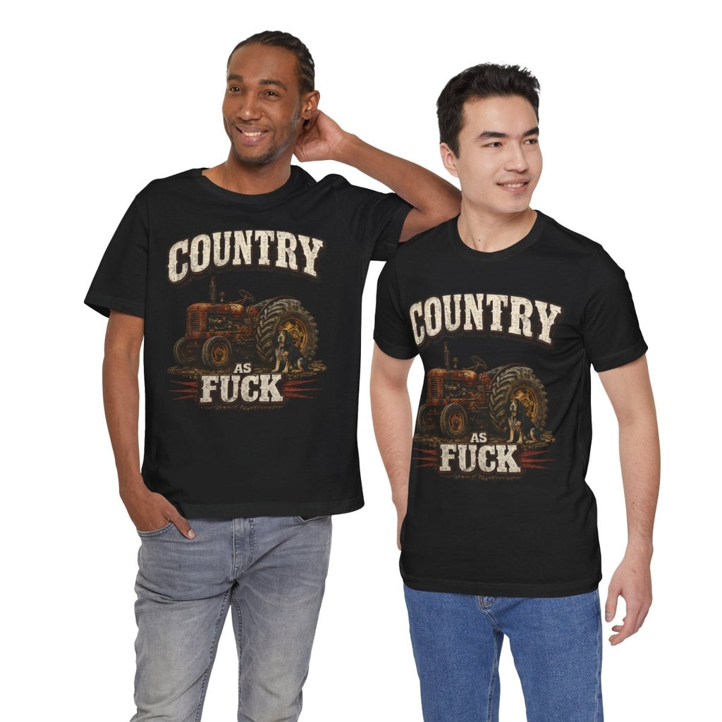 Country As Fuck T-Shirt – Vintage Tractor | Hound Dog Country Graphic Tee - Anything AF