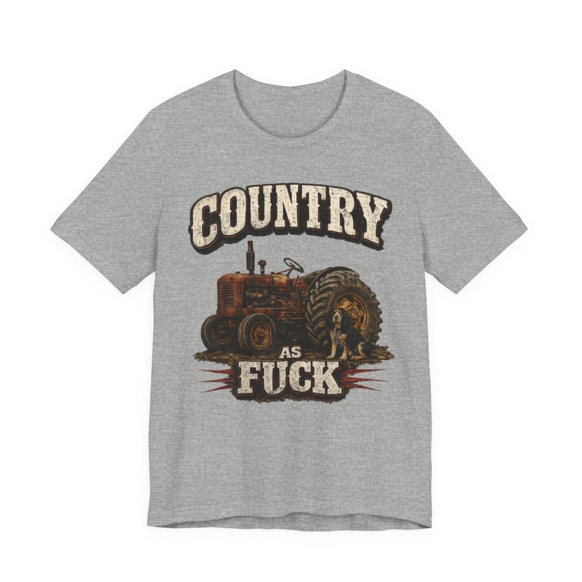 Country As Fuck T-Shirt – Vintage Tractor | Hound Dog Country Graphic Tee - Anything AF
