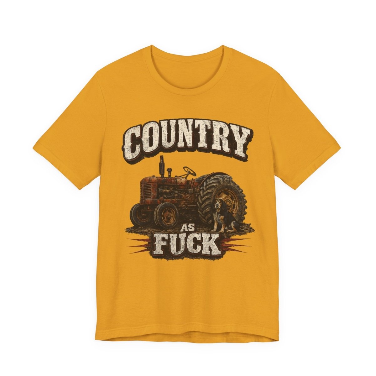 Country As Fuck T-Shirt – Vintage Tractor | Hound Dog Country Graphic Tee - Anything AF