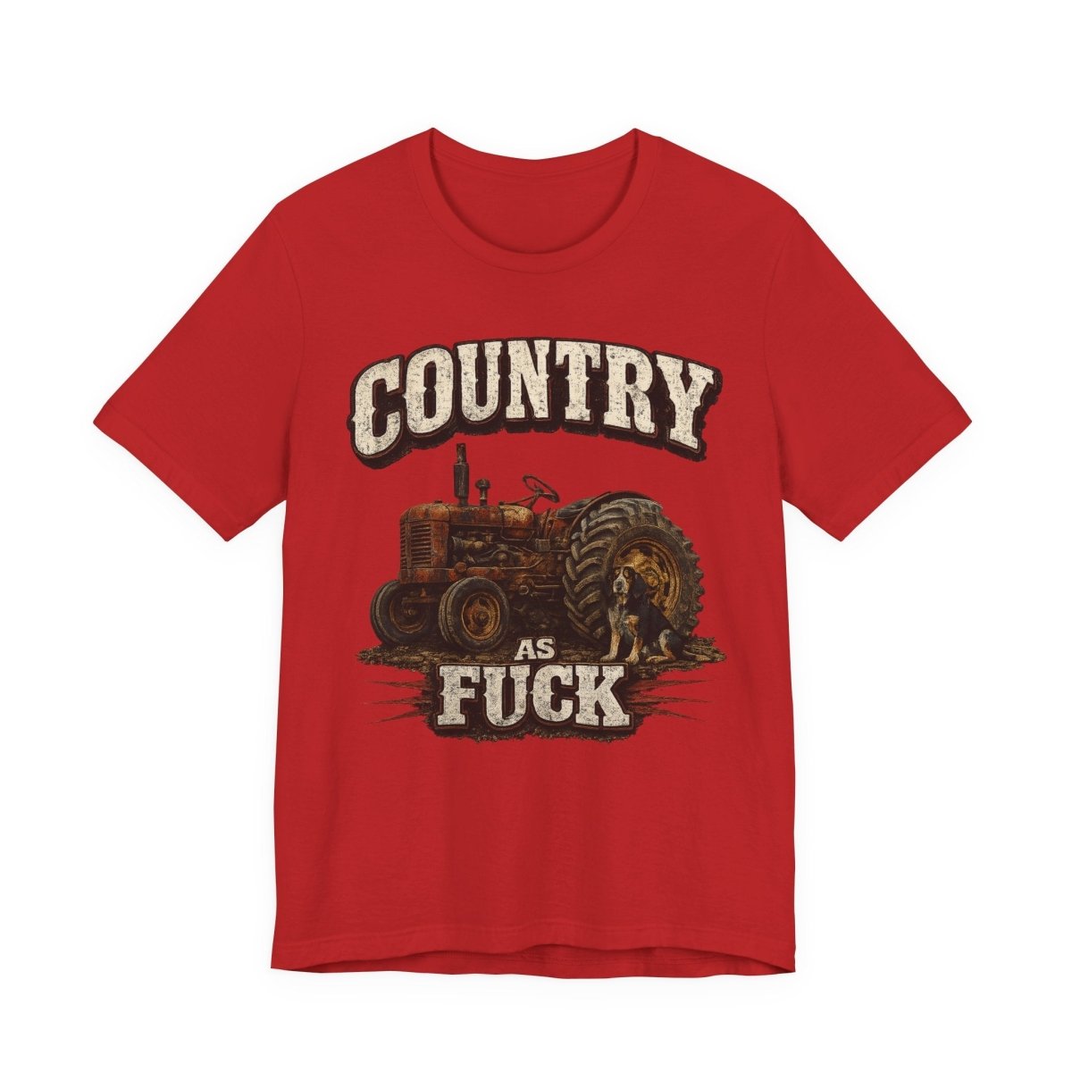 Country As Fuck T-Shirt – Vintage Tractor | Hound Dog Country Graphic Tee - Anything AF