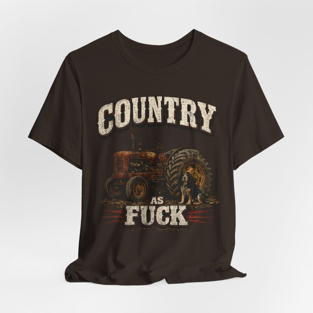 Country As Fuck T-Shirt – Vintage Tractor | Hound Dog Country Graphic Tee - Anything AF