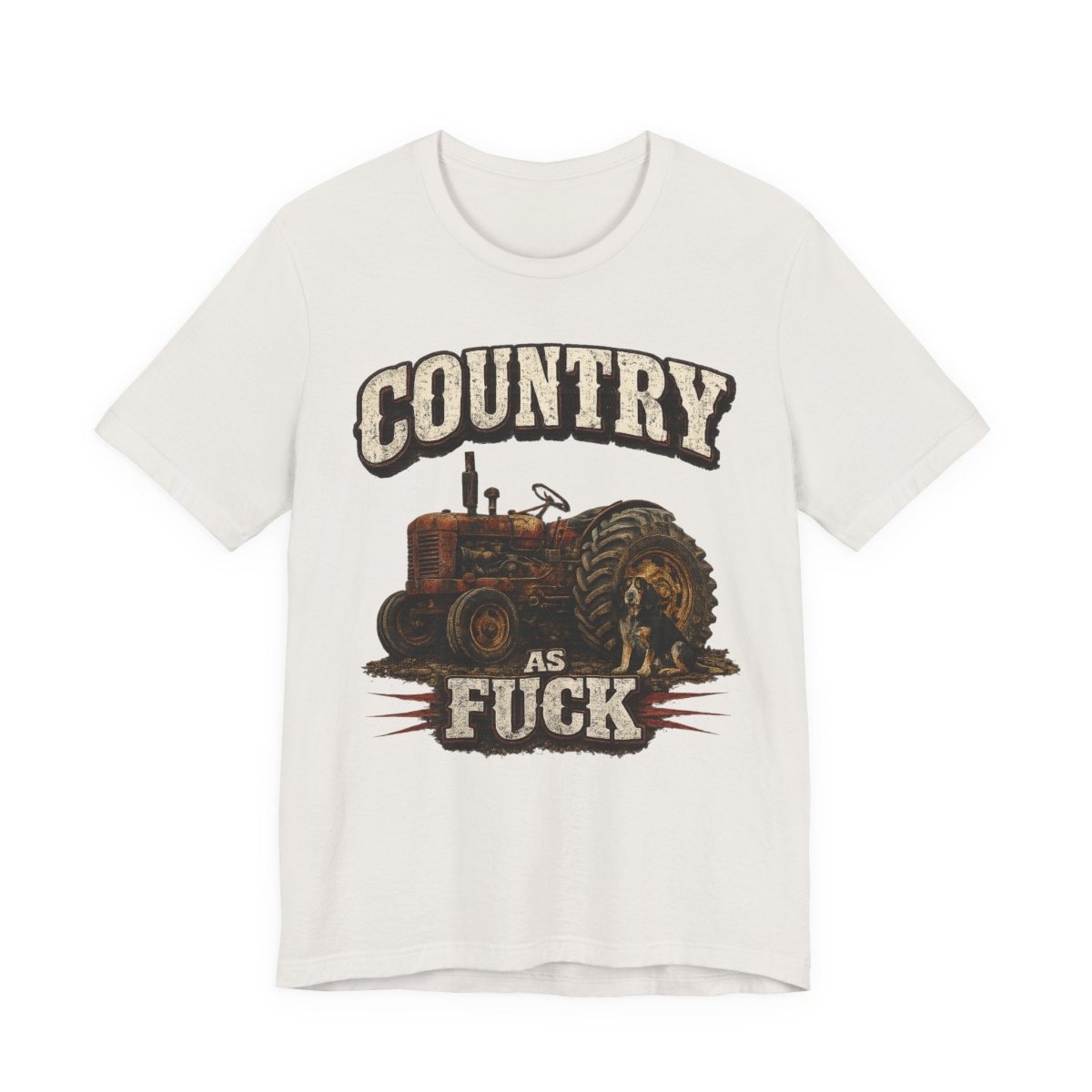 Country As Fuck T-Shirt – Vintage Tractor | Hound Dog Country Graphic Tee - Anything AF