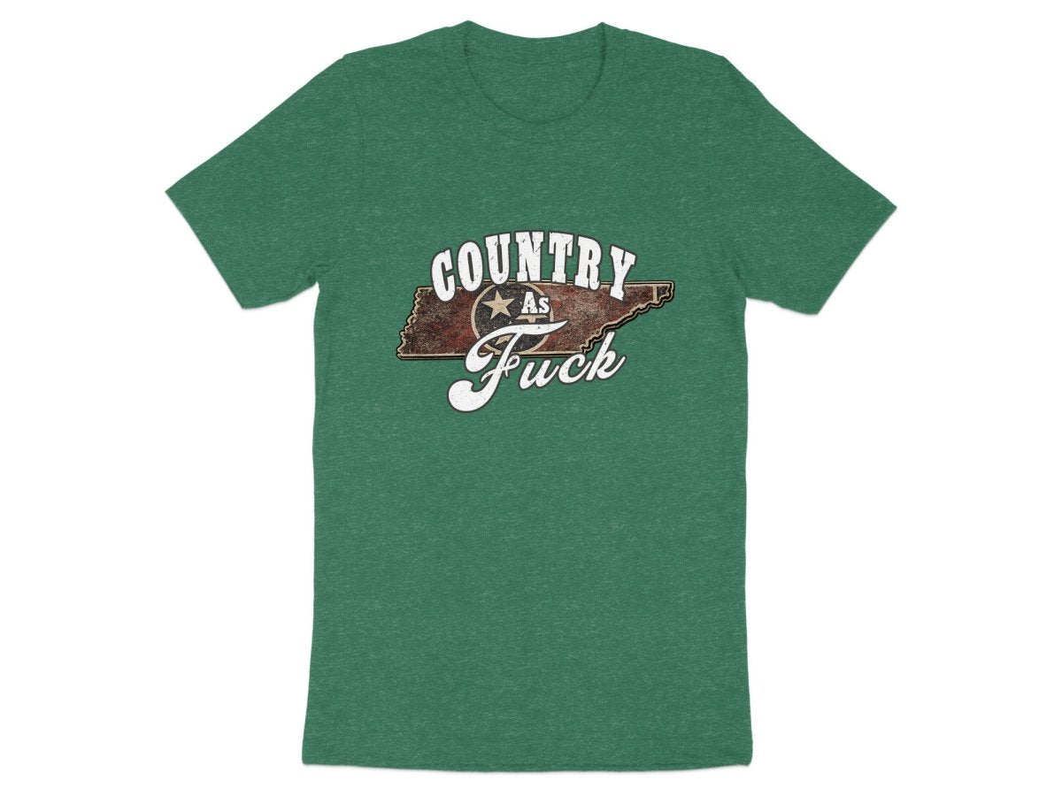 Country As Fuck Tennessee T-Shirt | Vintage Tennessee Pride Graphic Tee - Anything AF