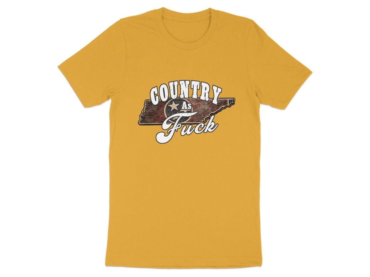 Country As Fuck Tennessee T-Shirt | Vintage Tennessee Pride Graphic Tee - Anything AF