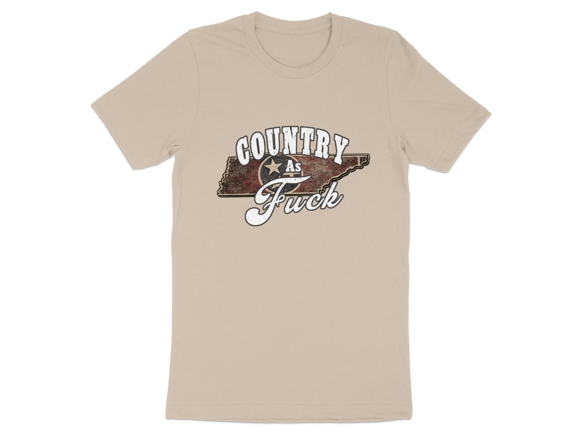 Country As Fuck Tennessee T-Shirt | Vintage Tennessee Pride Graphic Tee - Anything AF