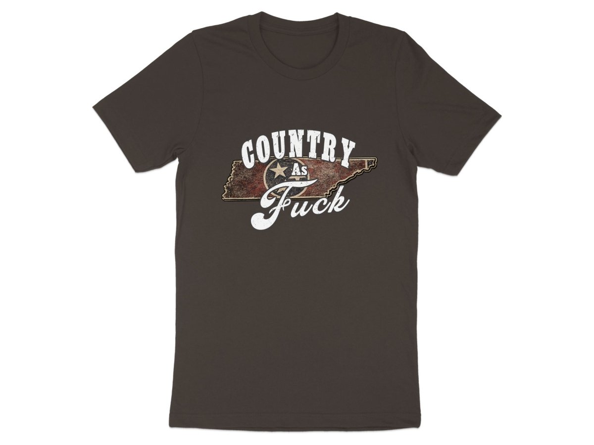 Country As Fuck Tennessee T-Shirt | Vintage Tennessee Pride Graphic Tee - Anything AF