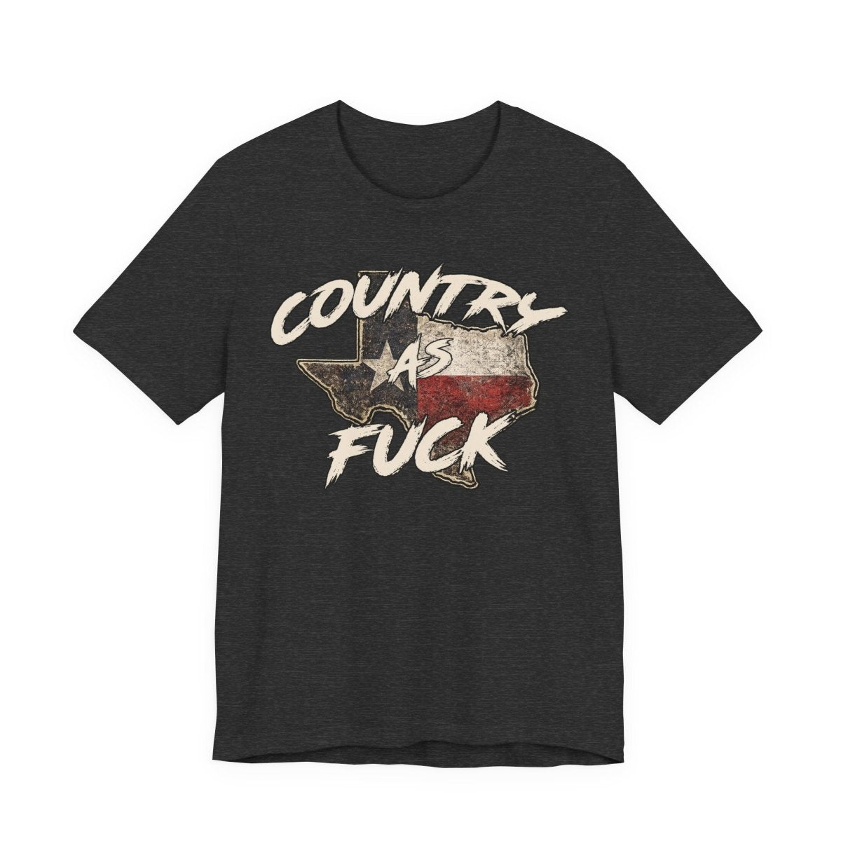 Country As Fuck Texas T-Shirt | Vintage Texas Flag Graphic Tee - Anything AF
