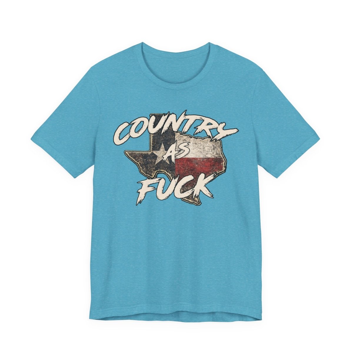 Country As Fuck Texas T-Shirt | Vintage Texas Flag Graphic Tee - Anything AF