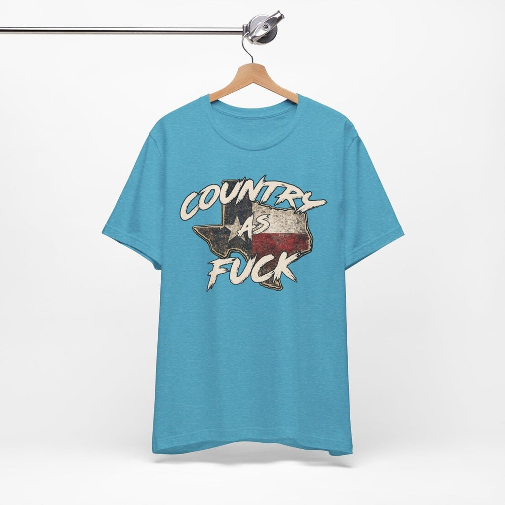 Country As Fuck Texas T-Shirt | Vintage Texas Flag Graphic Tee - Anything AF
