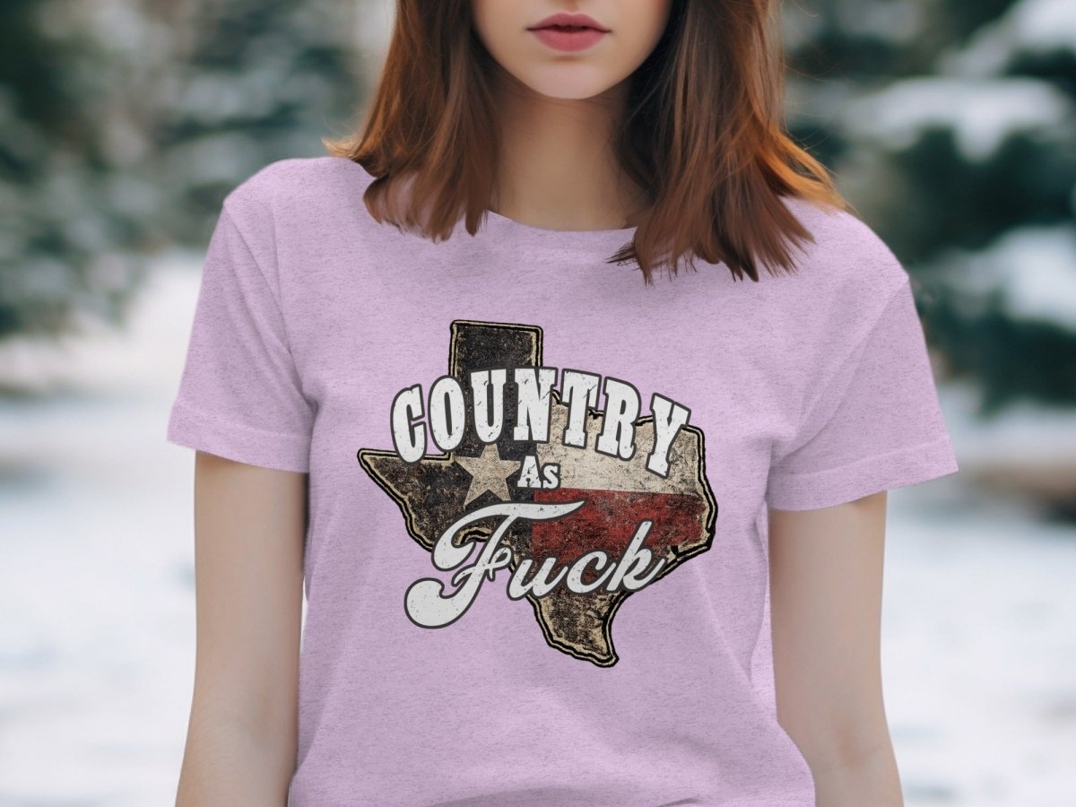 Country As Fuck Texas T-Shirt | Vintage Texas Pride Graphic Tee - Anything AF