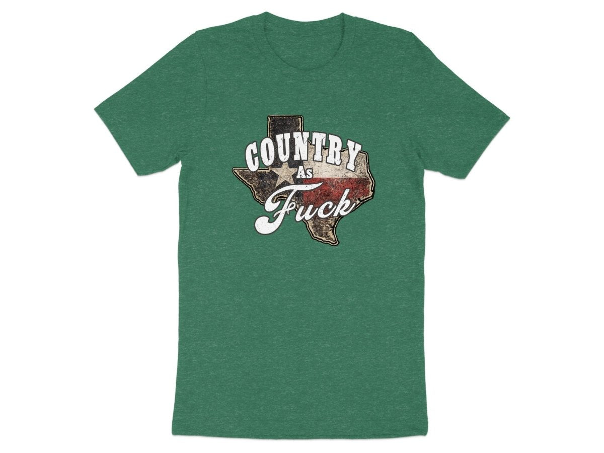 Country As Fuck Texas T-Shirt | Vintage Texas Pride Graphic Tee - Anything AF