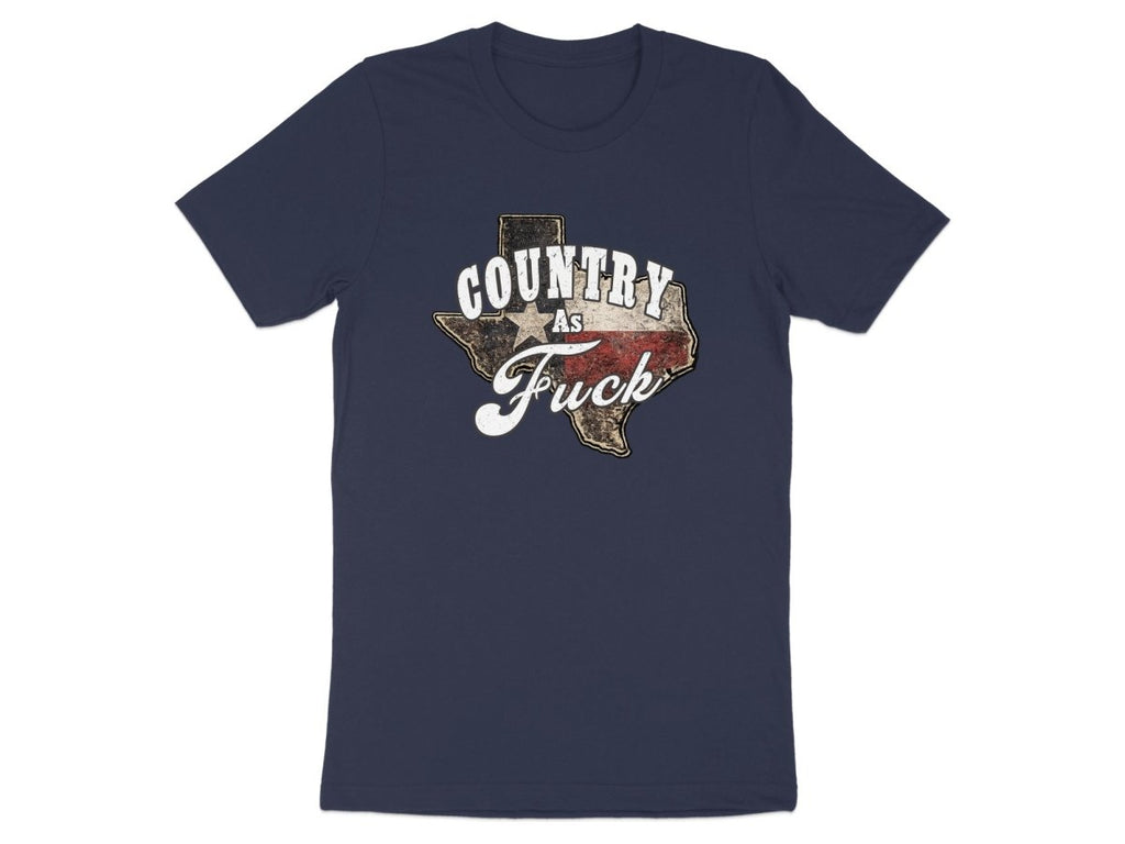Country As Fuck Texas T-Shirt | Vintage Texas Pride Graphic Tee - Anything AF