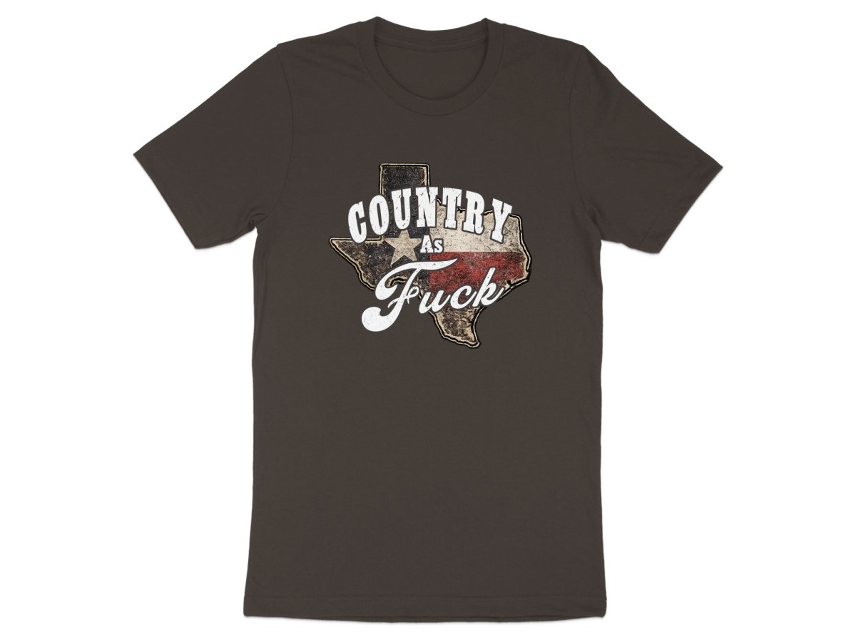 Country As Fuck Texas T-Shirt | Vintage Texas Pride Graphic Tee - Anything AF