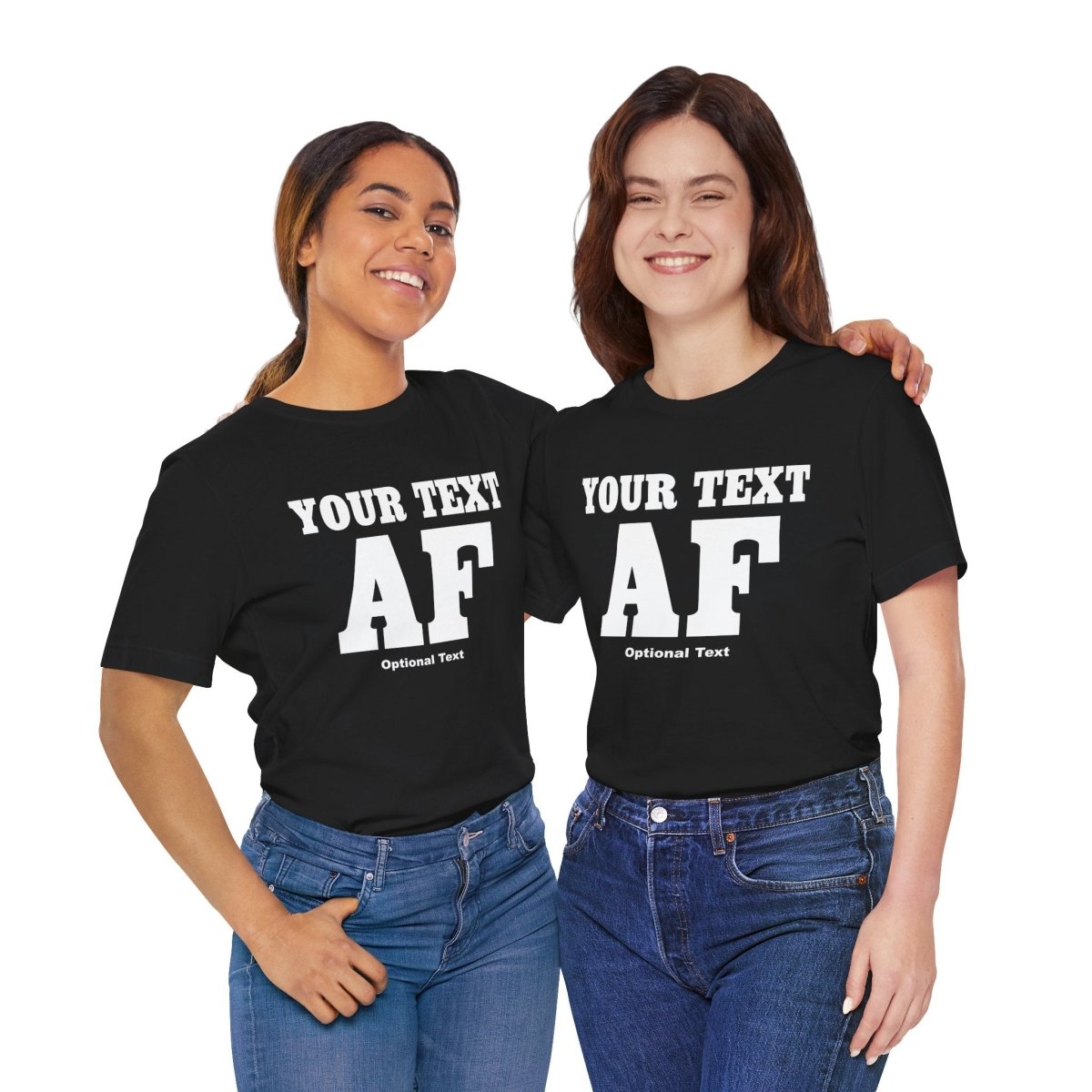Custom Anything AF Shirt | Personalized AF T-Shirt with Your Custom Text & Design in White Print - Anything AF