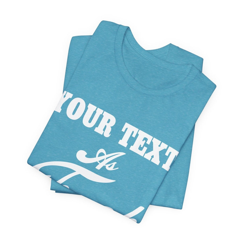 Custom Anything As Fuck Shirt | Personalized NSFW T-Shirt with Your Custom Text In White Print - Anything AF