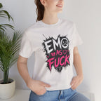 Emo As Fuck T-Shirt | Alternative Emo Graphic Tee | Goth & Scene Aesthetic Shirt | Unisex Softstyle Tee (18 Colors) - Anything AF