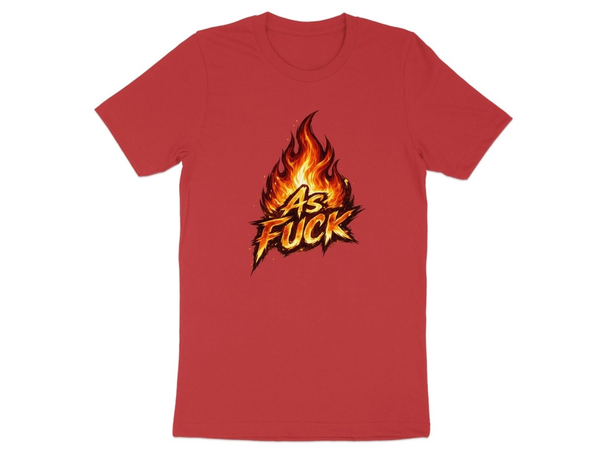 Fire As Fuck Emoji T-Shirt | Flaming NSFW Graphic Tee - Anything AF