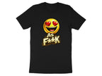 Heart Eyes As F**K Emoji T-Shirt | Love Emoji Graphic Tee - Anything AF