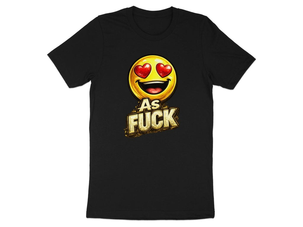 Heart Eyes As Fuck Emoji T-Shirt | Love Emoji NSFW Graphic Tee - Anything AF