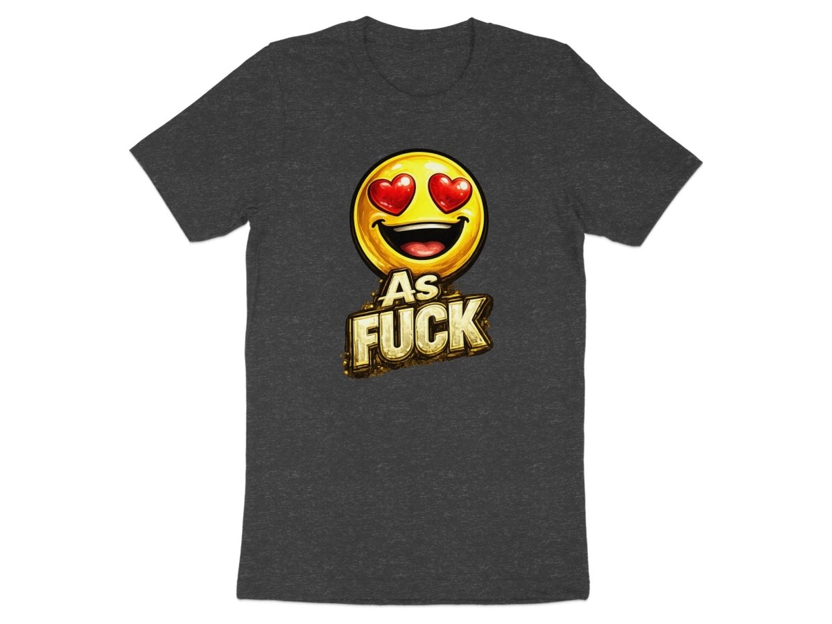 Heart Eyes As Fuck Emoji T-Shirt | Love Emoji NSFW Graphic Tee - Anything AF