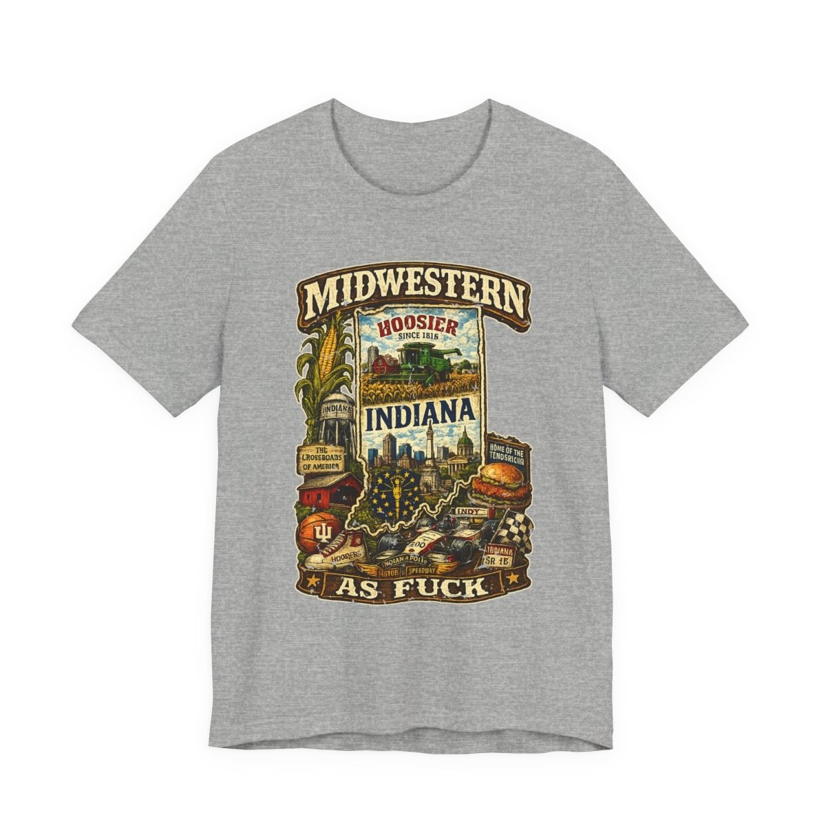 Indiana Midwestern As Fuck T-Shirt | Hoosier Pride Graphic Tee | Indiana State Shirt | Bella + Canvas 3001 | No Filter Collection - Anything AF
