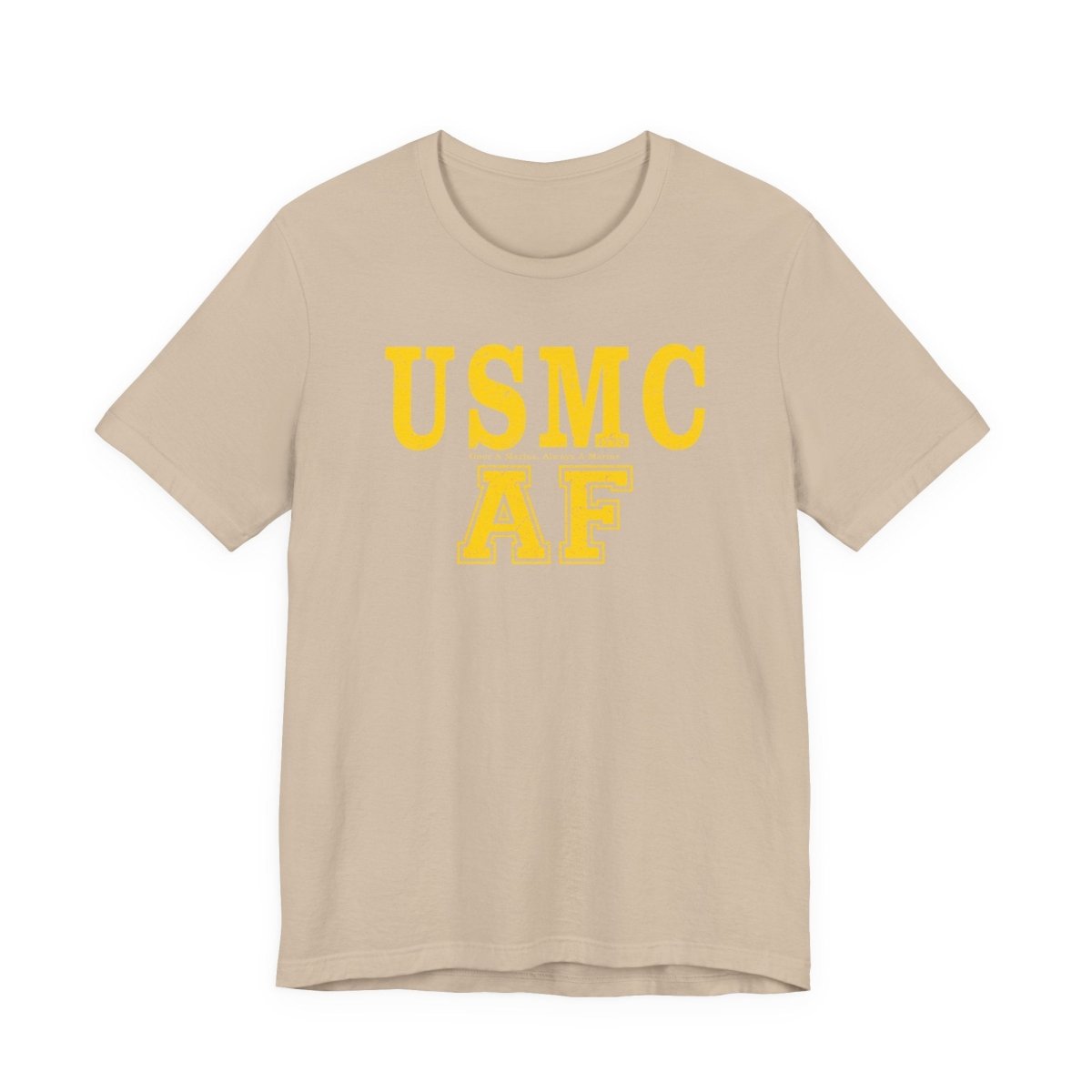Marine Corps As Fuck T-Shirt – Once A Marine Yellow | USMC Pride Graphic Tee - Anything AF
